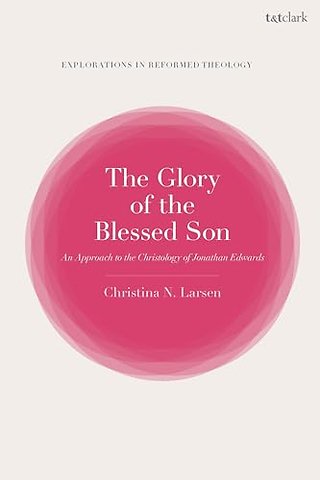 The Glory of the Blessed Son