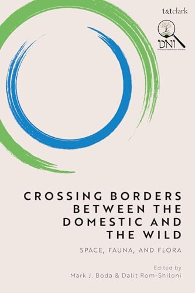 Crossing Borders between the Domestic and the Wild