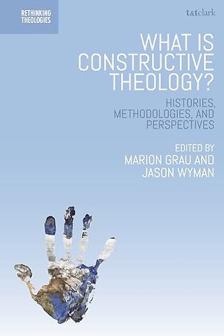 What is Constructive Theology?