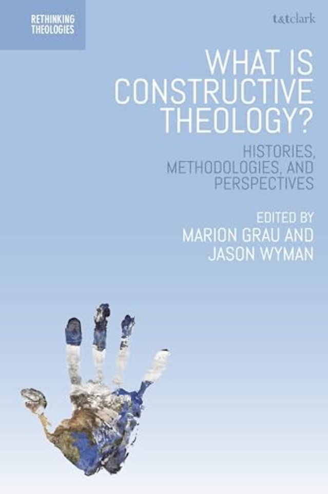 What is Constructive Theology?