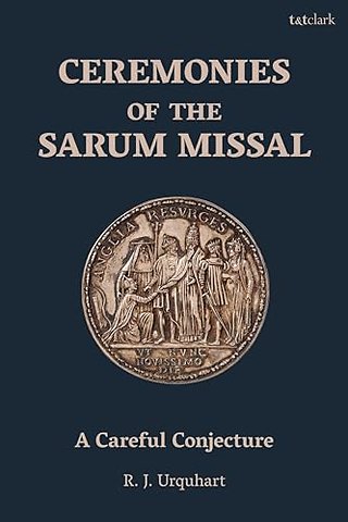 Ceremonies of the Sarum Missal