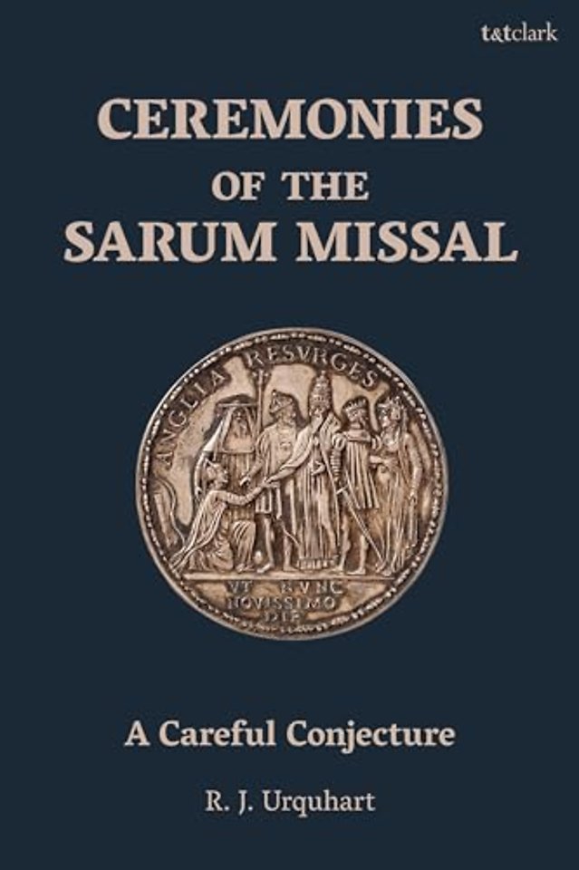 Ceremonies of the Sarum Missal