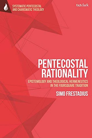 Pentecostal Rationality