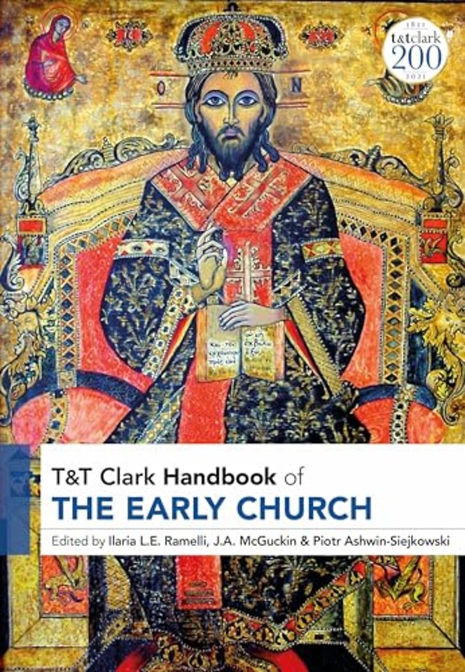 T&T Clark Handbook of the Early Church