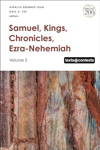Samuel, Kings, Chronicles, Ezra-Nehemiah