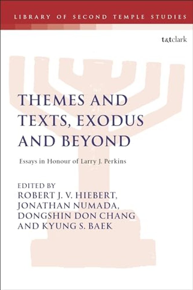 Themes and Texts, Exodus and Beyond