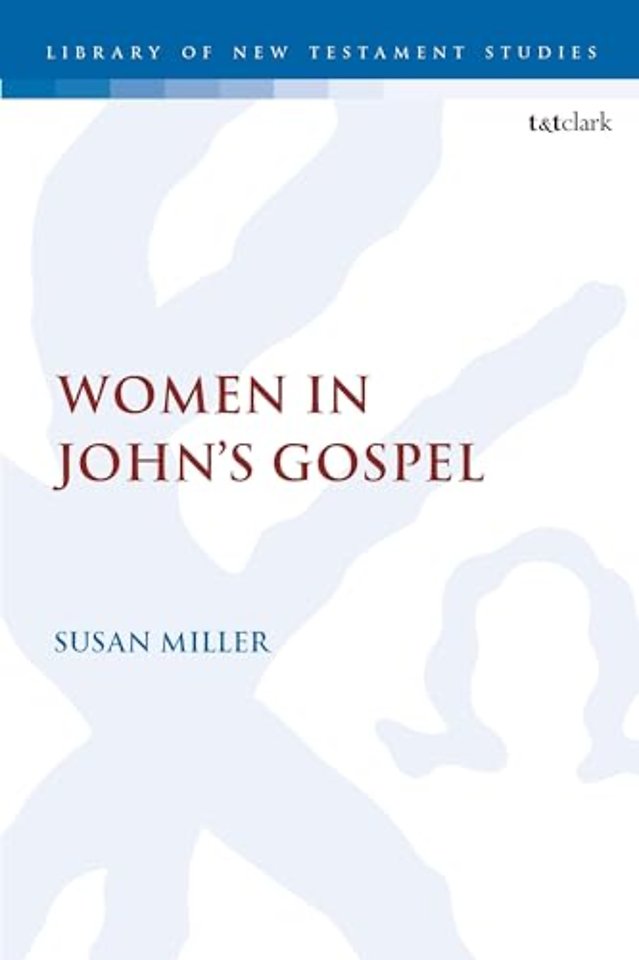 Women in John’s Gospel