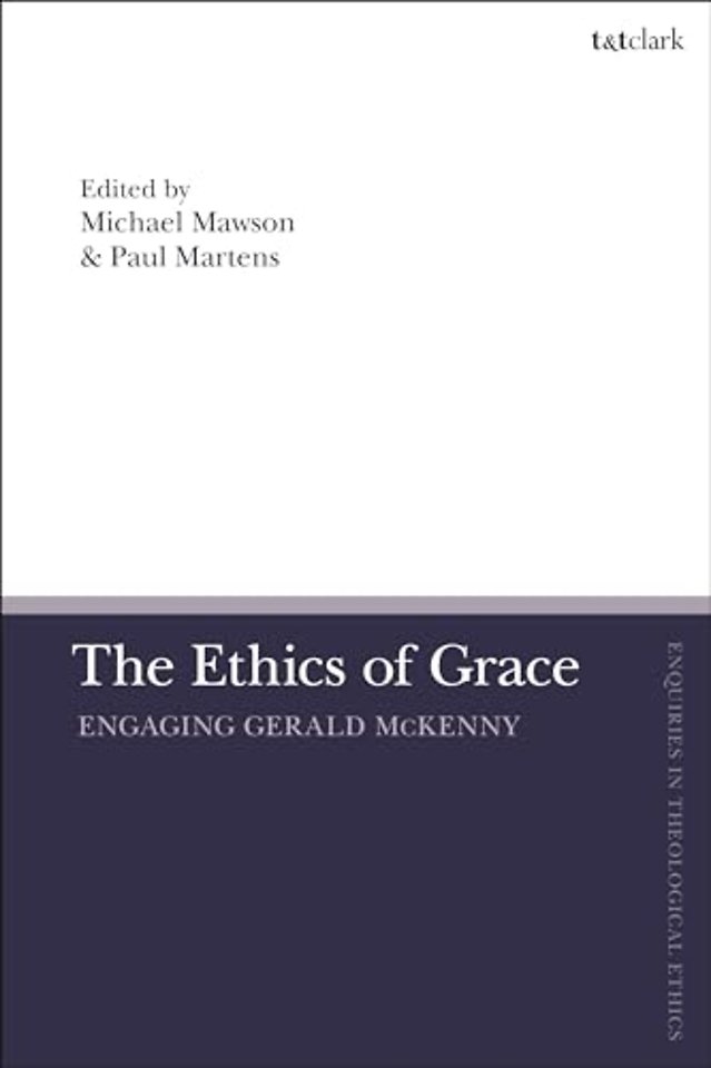 The Ethics of Grace