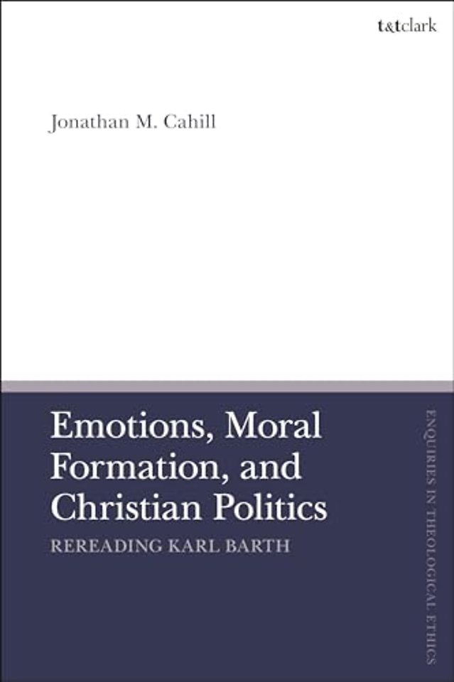 Emotions, Moral Formation, and Christian Politics
