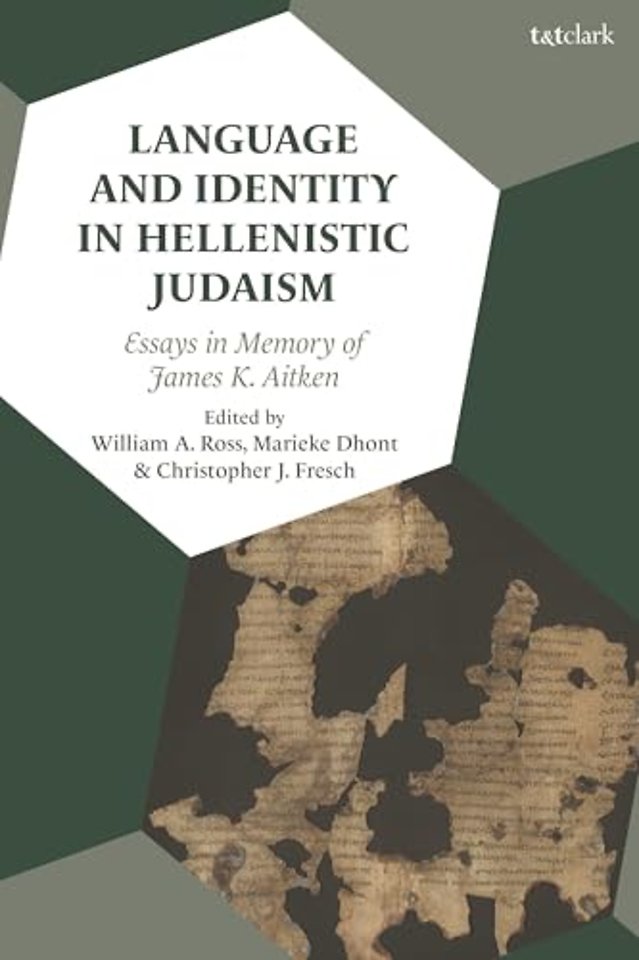 Language and Identity in Hellenistic Judaism