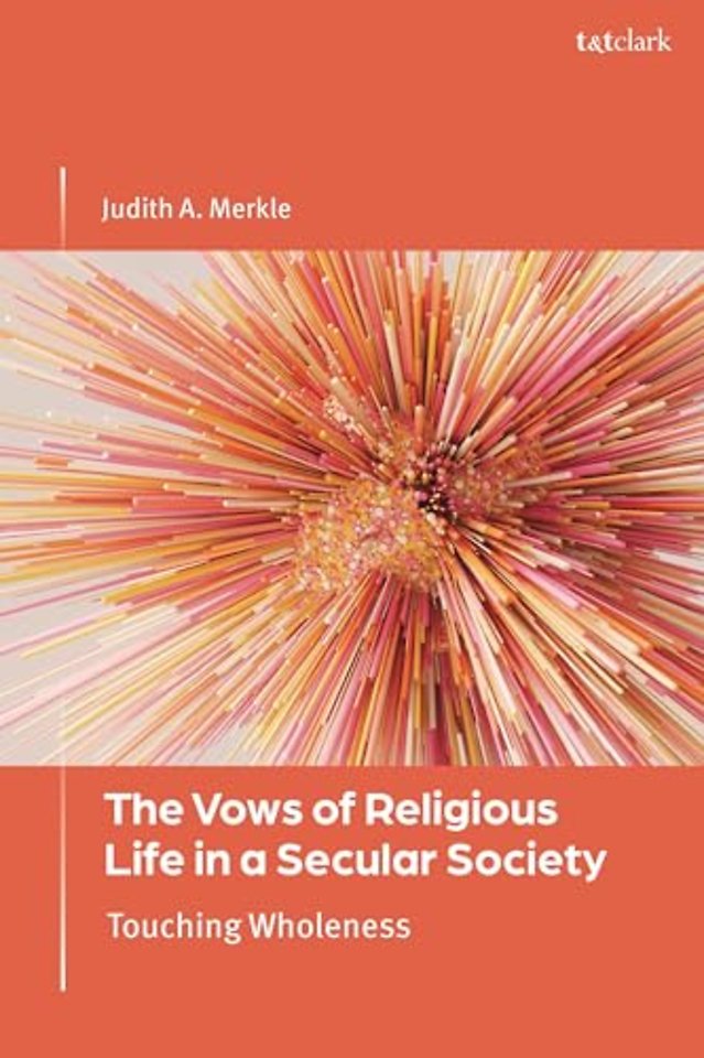 The Vows of Religious Life in a Secular Society