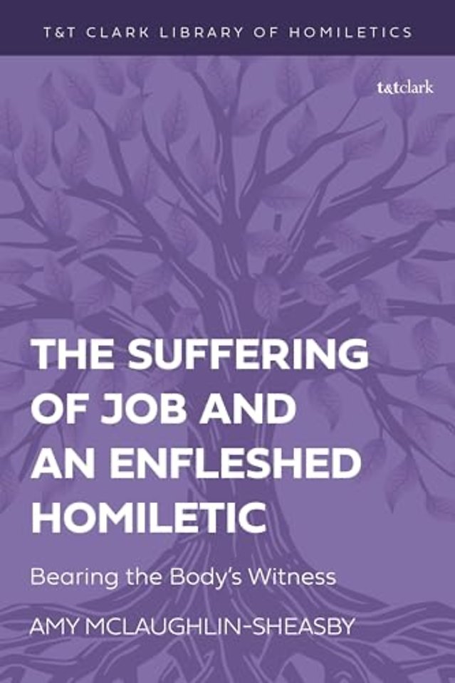 The Suffering of Job and an Enfleshed Homiletic