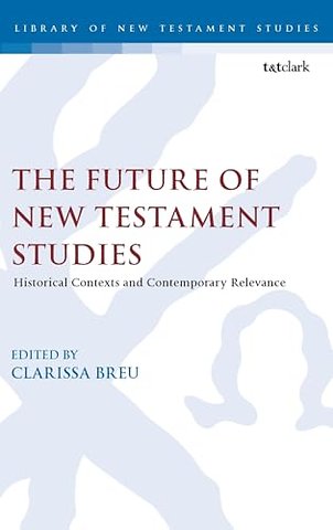 The Future of New Testament Studies