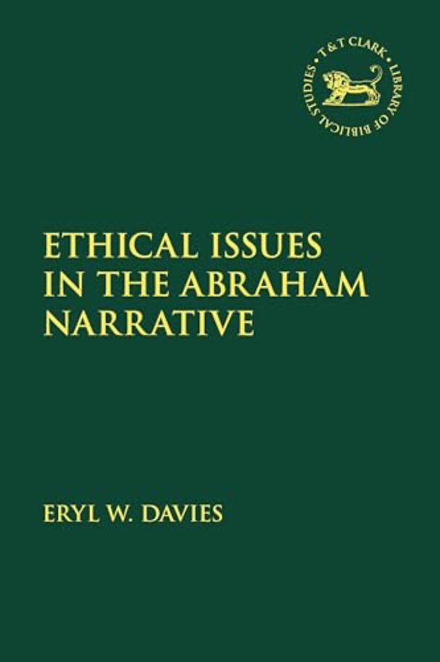 Ethical Issues in the Abraham Narrative