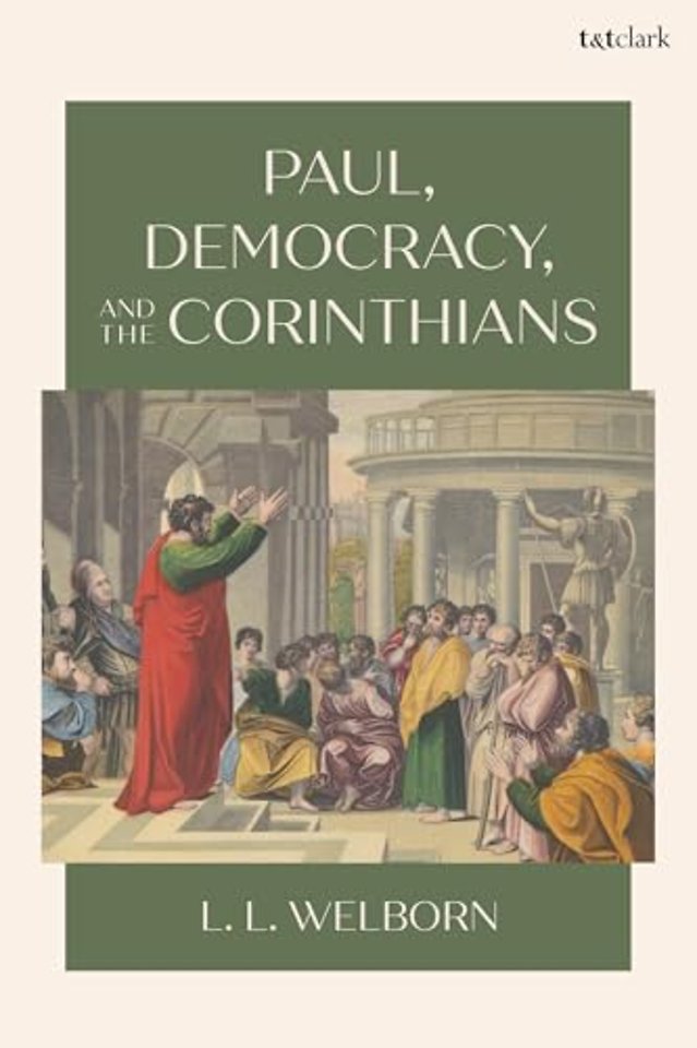 Paul, Democracy, and the Corinthians