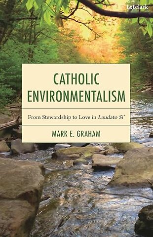 Catholic Environmentalism