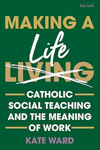 Making a Life