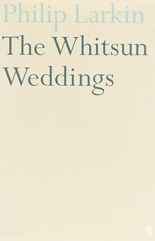 The Whitsun Weddings