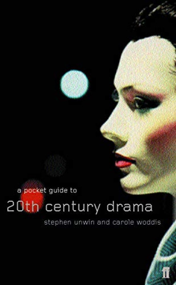 A Pocket Guide to Twentieth-Century Drama