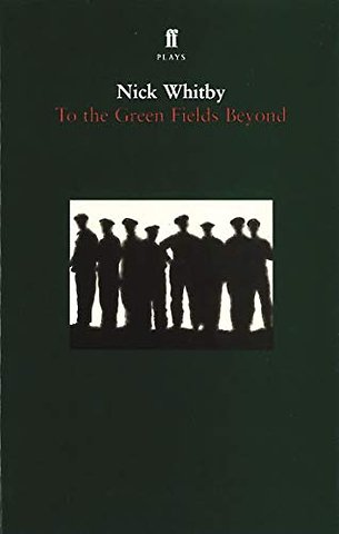 To the Green Fields Beyond