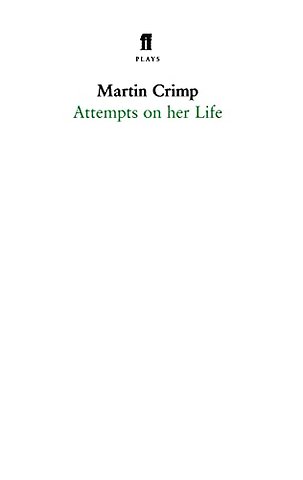 Attempts on Her Life