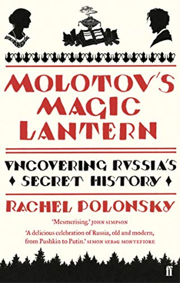 Molotov's Magic Lantern