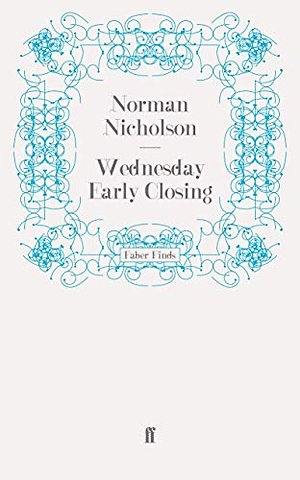Wednesday Early Closing