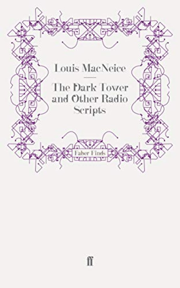 The Dark Tower and Other Radio Scripts