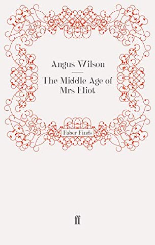 The Middle Age of Mrs Eliot
