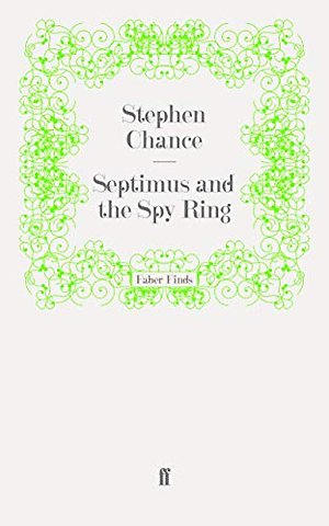 Septimus and the Spy Ring