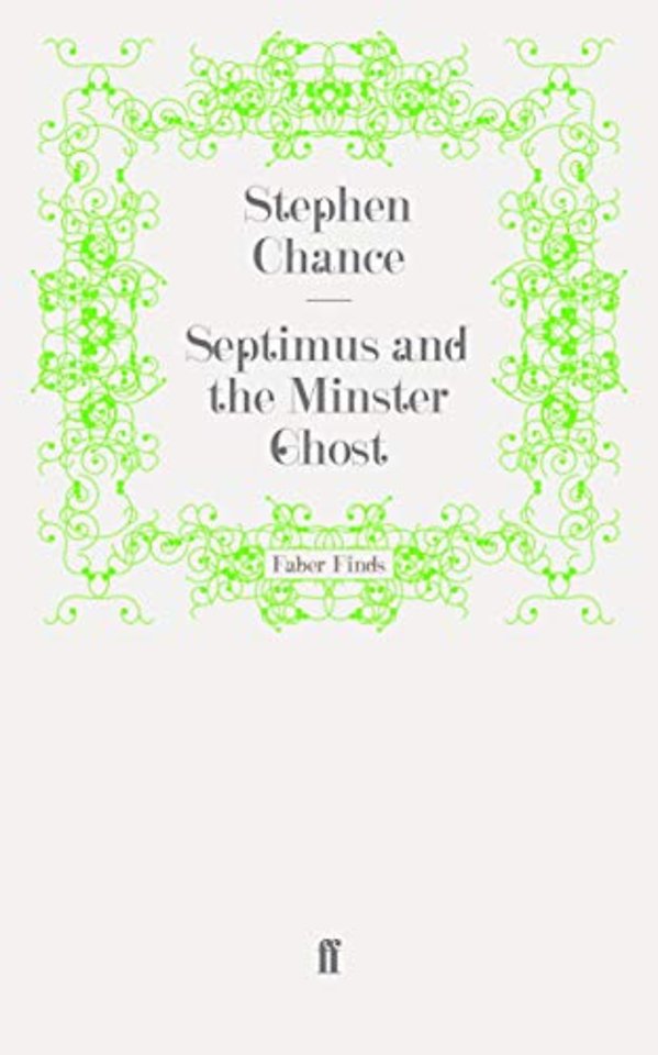 Septimus and the Minster Ghost