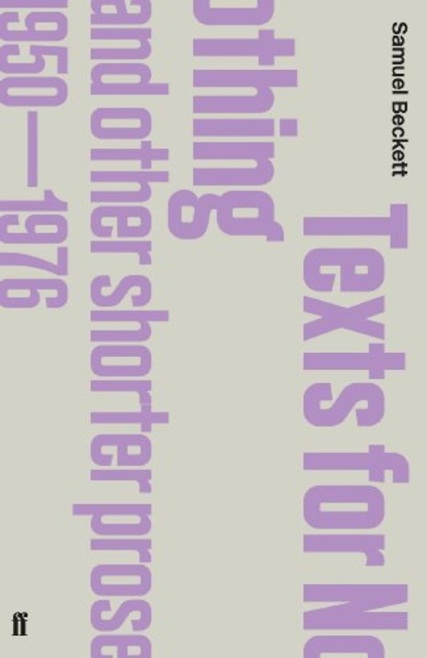 Texts for Nothing and Other Shorter Prose, 1950-1976