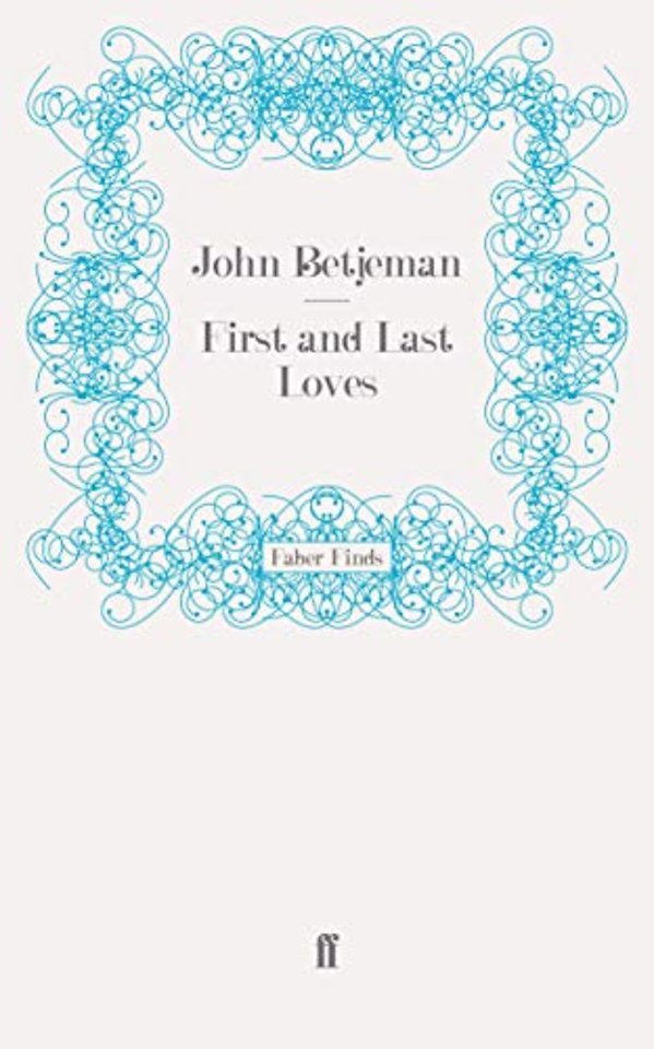 First and Last Loves
