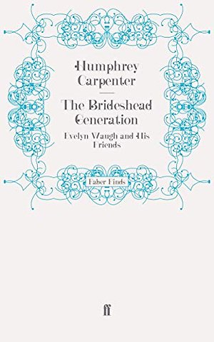 The Brideshead Generation