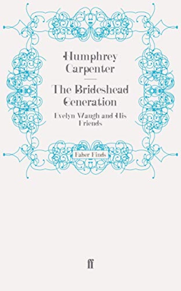 The Brideshead Generation
