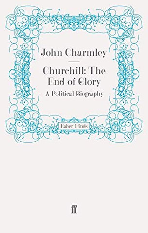 Churchill: The End of Glory