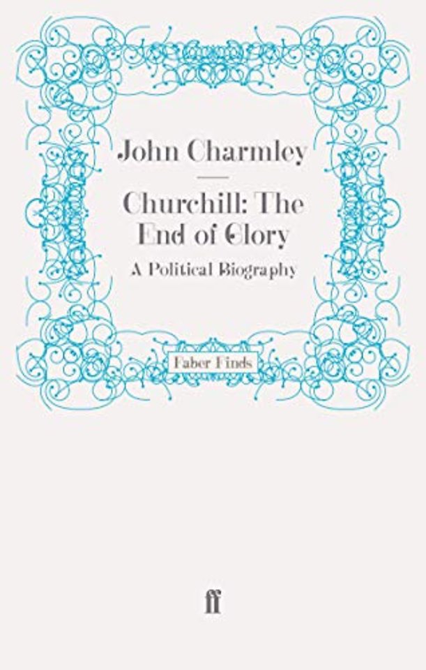 Churchill: The End of Glory