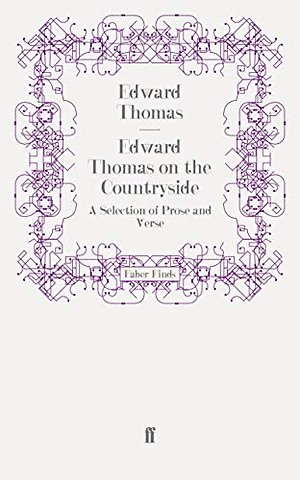 Edward Thomas on the Countryside