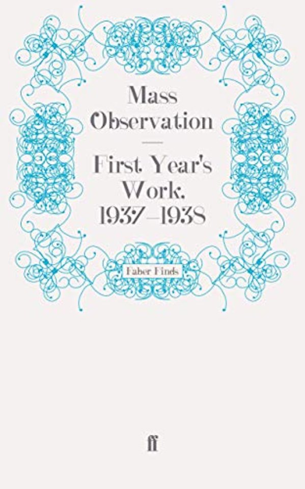First Year's Work, 1937-1938