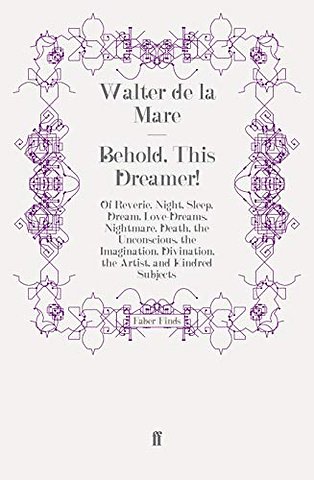 Behold, This Dreamer!