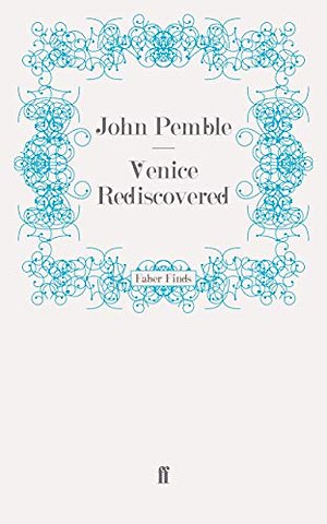 Venice Rediscovered