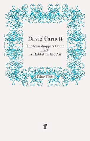 The Grasshoppers Come and A Rabbit in the Air