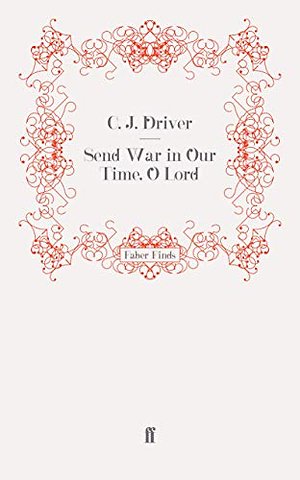 Send War in Our Time, O Lord