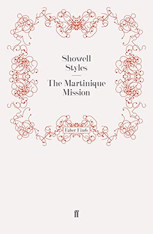 The Martinique Mission