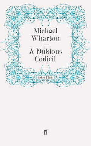 A Dubious Codicil