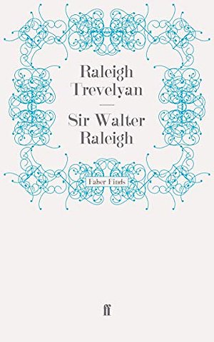 Sir Walter Raleigh