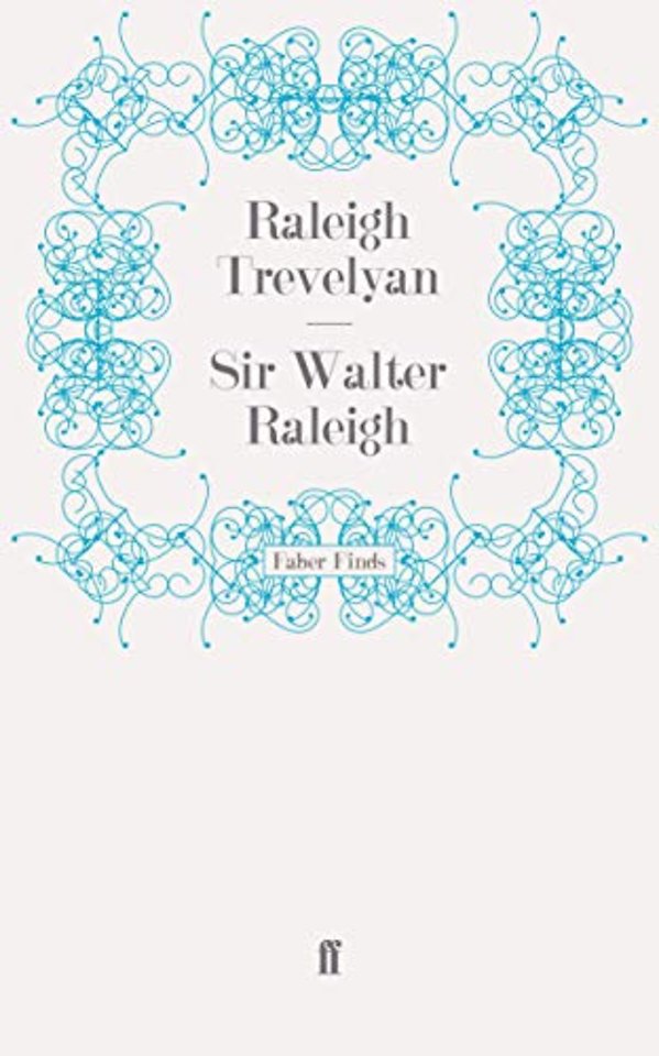 Sir Walter Raleigh