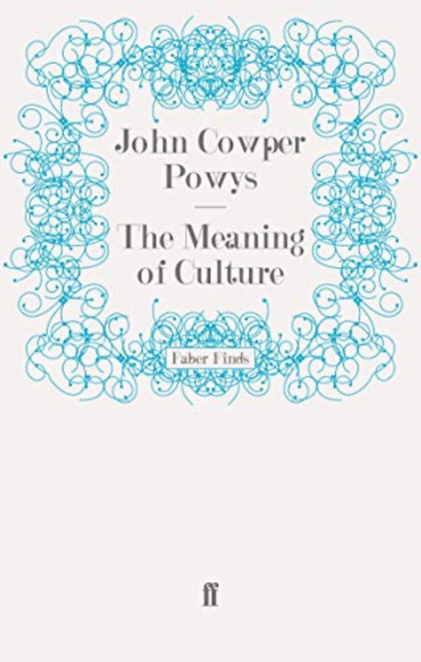 The Meaning of Culture