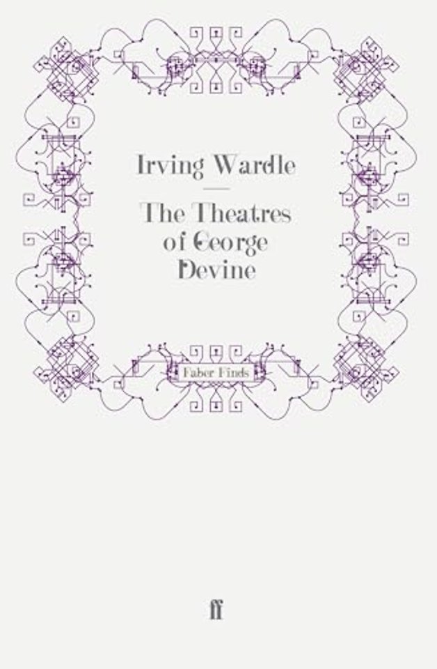 The Theatres of George Devine
