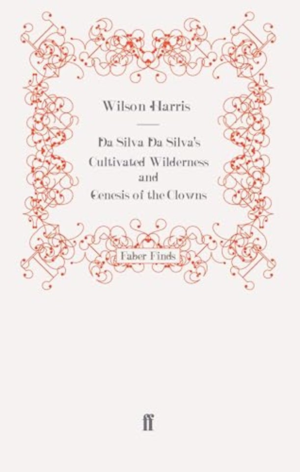 Da Silva Da Silva's Cultivated Wilderness and Genesis of the Clowns